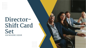 Director-Shift Card Set: Anywhere Door